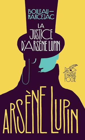 La Justice d'Arsène Lupin