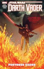 STAR WARS: DARTH VADER - DARK LORD OF THE SITH VOL. 4: FORTRESS VADER  Paperback