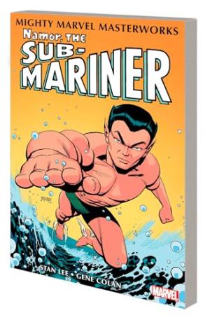 MIGHTY MARVEL MASTERWORKS: NAMOR, THE SUB-MARINER VOL. 1   Paperback