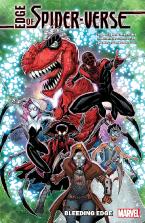 EDGE OF SPIDER-VERSE: BLEEDING EDGE    Paperback