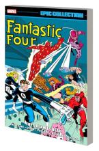 FANTASTIC FOUR EPIC COLLECTION: THE DREAM IS DEAD   Paperback