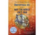 UNSTOPPABLE US VOLUME 2: WHY THE WORLD ISN'T FAIR Paperback