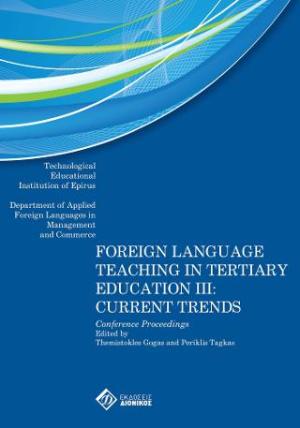 Foreign Language Teaching in Tertiary Education III: Current Trends