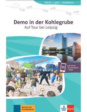 STADT, LAND, FLUSS... : DEMO IN DER KOHLEGRUBE:AUF TOUR BEIi LEIPZIG (+ ONLINE AUDIO)