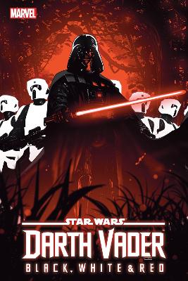 Star Wars: Darth Vader - Black, White & Red