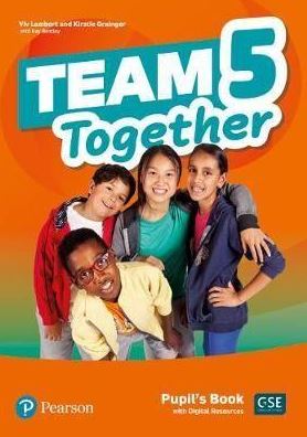 TEAM TOGETHER 5 Student's Book PACK (+ DIGITAL RESOURCES + WORDLIST)