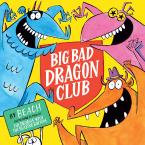 BIG BAD DRAGON CLUB Paperback