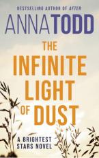 The Infinite Light of Dust