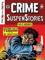 EC Archives: Crime Suspenstories Volume 3, The