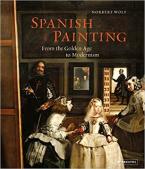 SPANISH PAINTING : FROM THE GOLDEN AGE TO MODERNISM HC