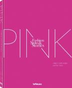 The Pink Book : Fashion, Styles & Stories HC