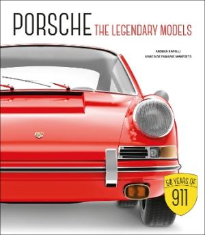 Porsche : The Legendary Models HC