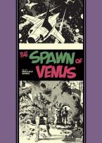 Spawn Of Venus And Other Stories, The