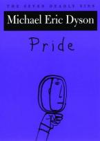 THE SEVEN DEADLY SINS : PRIDE Paperback A FORMAT