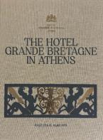 The hotel Grande Bretagne in Athens 