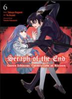 Seraph of the End: Guren Ichinose: Catastrophe at Sixteen (manga) 6