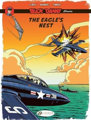 Buck Danny Classics Vol. 8: The Eagle's Nest