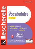 BESCHERELLE LE VOCABULAIRE POUR TOUS N/E POCHE