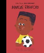 LITTLE PEOPLE,BIG DREAMS : MARCUS RASHFORD HC