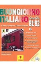 BUONGIORNO ITALIANO B1 + B2 STUDENTE (+ CD)