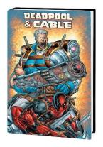 DEADPOOL & CABLE OMNIBUS (NEW PRINTING)    HC