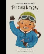 LITTLE PEOPLE,BIG DREAMS : TENZING NORGAY HC