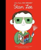 LITTLE PEOPLE,BIG DREAMS : STAN LEE HC