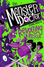 THE MONSTER DOCTOR: REVOLTING RESCU