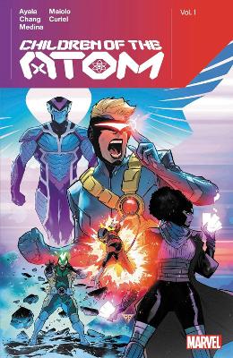 CHILDREN OF THE ATOM BY VITA AYALA VOL. 1    Paperback