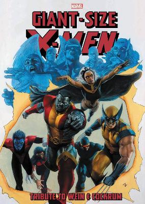 GIANT-SIZE X-MEN: TRIBUTE TO WEIN AND COCKRUM GALLERY EDITION  HC