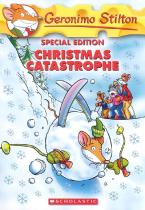 GERONIMO STILTON SPECIAL EDITION: CHRISTMAS CATASTROPHE