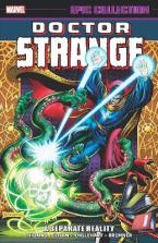 DOCTOR STRANGE EPIC COLLECTION: A SEPARATE REALITY    Paperback