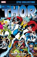 THOR EPIC COLLECTION: WAR OF THE GODS   Paperback