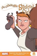 UNBEATABLE SQUIRREL GIRL: SQUIRRELS JUST WANT TO HAVE FUN, THE   Paperback