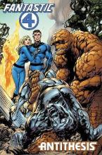 FANTASTIC FOUR: ANTITHESIS TREASURY EDITION   Paperback