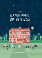 THE GRAND HOTEL OF FEELINGS HC