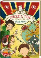 DIE SCHULE DER MAGISCHEN TIERE 7: WO IST MR. M?