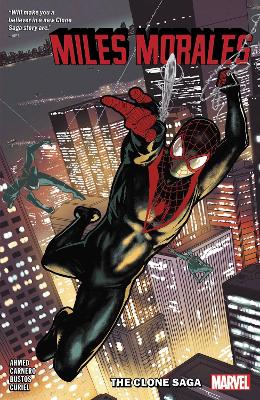 MILES MORALES VOL. 5: THE CLONE SAGA    Paperback