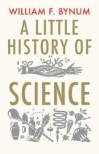 A LITTLE HISTORY OF SCIENCE Paperback