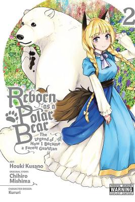 REBORN AS POLAR BEAR LEGEND HOW FOREST GUARDIAN GN VOL 02C Paperback