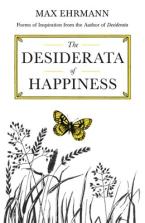 The Desiderata of Happiness HC