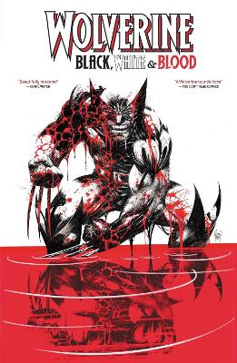 WOLVERINE: BLACK, WHITE & BLOOD TREASURY EDITION   Paperback