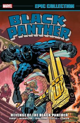 BLACK PANTHER EPIC COLLECTION: REVENGE OF THE BLACK PANTHER   Paperback