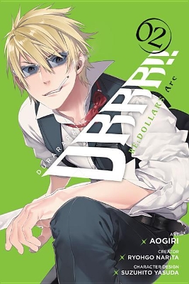 DURARARA RE DOLLARS ARC GN VOL 02 Paperback