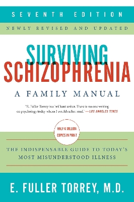 SURVIVING SCHIZOPHRENIA 7TH ED HC