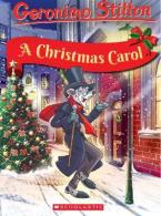 A CHRISTMAS CAROL (Geronimo Stilton)