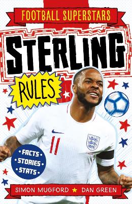 FOOTBALL SUPERSTARS: STERLING RULES Paperback