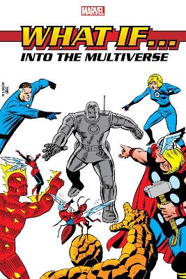 WHAT IF?: INTO THE MULTIVERSE OMNIBUS VOL. 1    HC