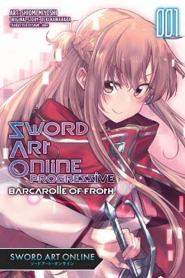 SWORD ART ONLINE PROGRESSIVE TRANSIENT BARCAROLLE GN VOL 01 Paperback