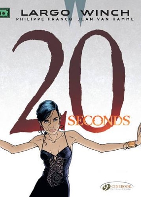 Largo Winch Vol. 16: 20 Seconds